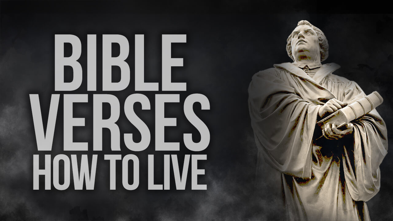 Bible verses about how to live according to Scriptures